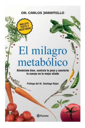 El Milagro Metabolico - Dr Carlos Jaramillo