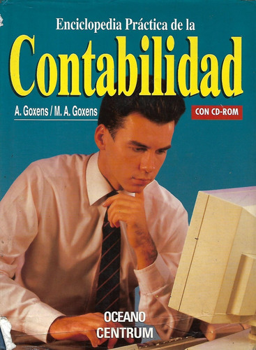 Enciclopedia Practica De La Contabilidad A. Goxens