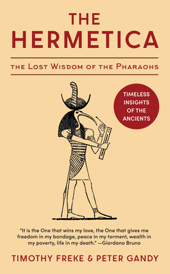 Libro The Hermetica: The Lost Wisdom Of The Pharaohs (una...