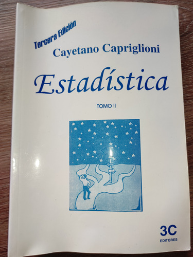 Estadística Tomo 2 Cayetano Capriglioni Tercera Edición 3c