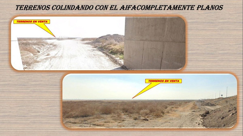 Vendo Terreno Plano Colindante Al Aifa