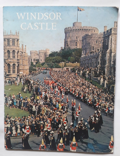 Windsor Castle Guia Historia Robin Macworth Pitkin 1977 32p