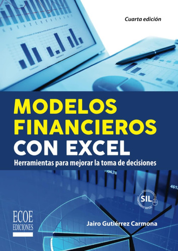 Libro: Modelos Financieros Con Excel: Herramientas Para La