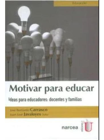 Libro Motivar Para Educar