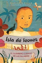 Comprar Libro : Isla De Leones (lion Island) El Guerrero Cubano De