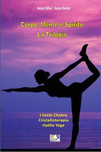 Libro: Corpo, Mente E Spirito - La Trilogia (italian Edition