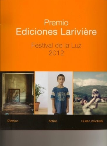 Festival De La Luz 2012 - Premio Ediciones Larivière - Marco