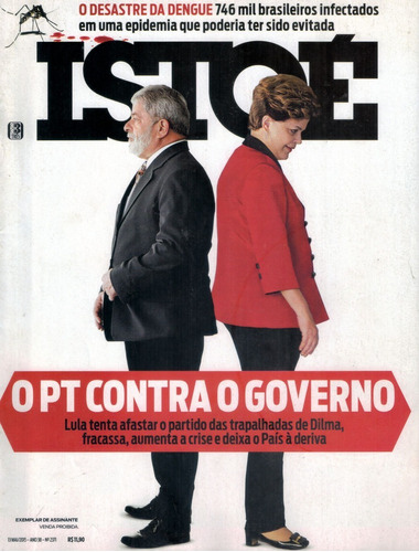 Revista Isto E 2371: Lula E Dilma Rousseff /bruna Marquezine