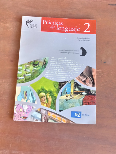 Prácticas Del Lenguaje 2 / Serie Plata - Az Editora