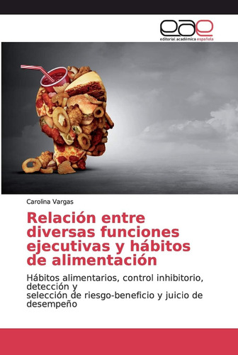 Libro:relación Entre Diversas Funciones Ejecutivas Y Hábitos