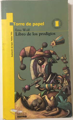 Libro De Los Prodigios - Wolf - Norma