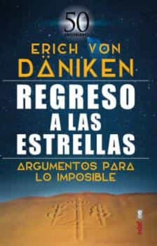 Regreso A Las Estrellas - Von Daniken, Erich