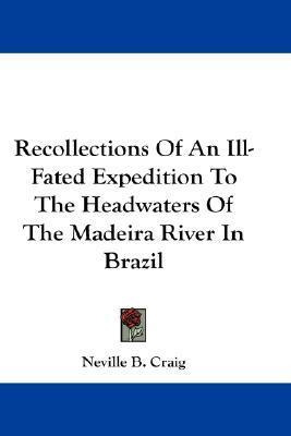 Libro Recollections Of An Ill-fated Expedition To The Hea...