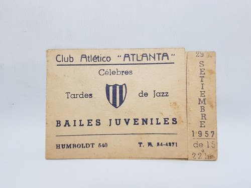 Imagen 1 de 6 de Club Atlético Atlanta Bailes Juv Entrada S/ Cortar Mag 57924