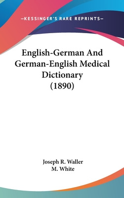 Libro English-german And German-english Medical Dictionar...