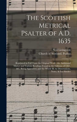 Libro The Scottish Metrical Psalter Of A.d. 1635: Reprint...