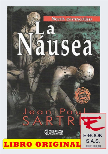 La Nausea/ Jean Paul Sartre ( Solo Nuevos)