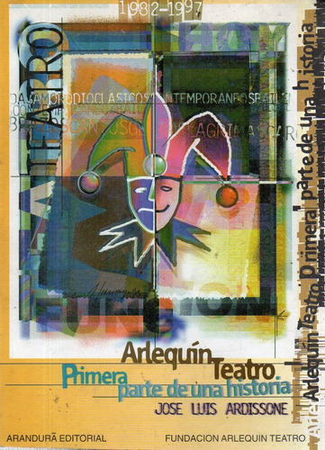 Ardissone Arlequin Teatro Primera Parte De Historia Paraguay