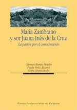 María Zambrano Y Sor Juana, Romeo Peman, Psas Zaragoza