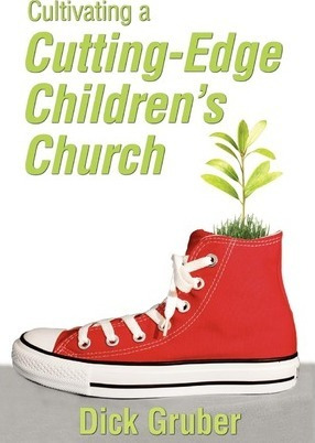 Libro Cultivating A Cutting-edge Children's Church - Dick...