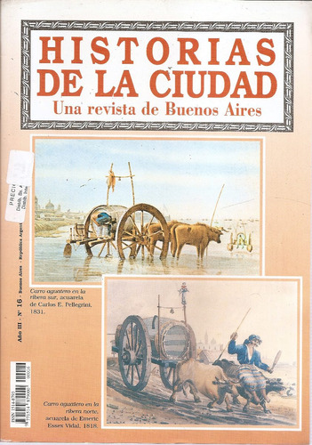Revista Historias De La Ciudad Nº 16 Julio 2002 