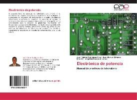 Libro Electronica De Potencia - Rodriguez Ortiz Juan Gabr...