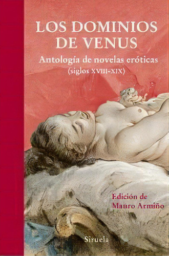 Los Dominios De Venus, De Sader-masoch, Leopold. Editorial Siruela, Tapa Dura En Español
