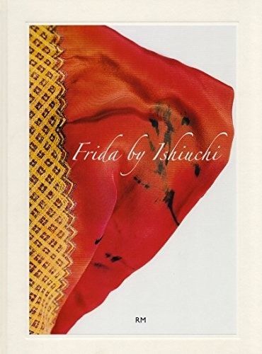Libro Frida By Ishiuchi De Ishiuchi Miyako