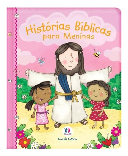 Livro Histórias Bíblicas Para Meninas | Capa Almofadada