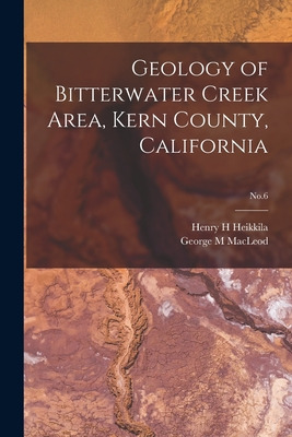 Libro Geology Of Bitterwater Creek Area, Kern County, Cal...
