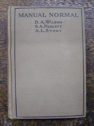 Manual Normal * Escuela Dominical * Wilson Neblett Story *