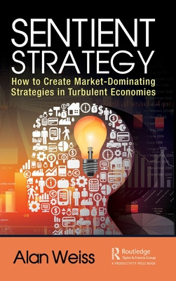 Libro Sentient Strategy: How To Create Market-dominating ...