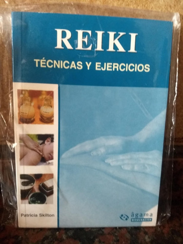 Libro Reiki Tecnicas Y Ejercicios Skilton Patricia - Nuevo