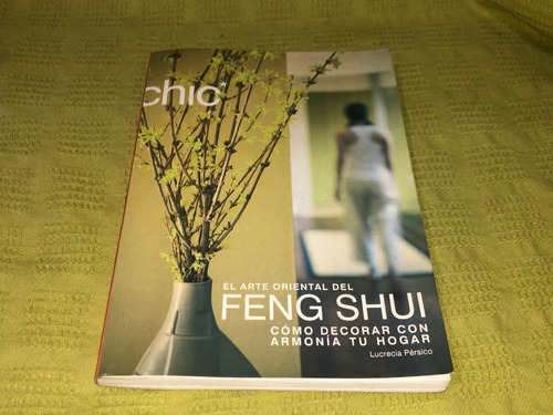 Feng Shui - Lucrecia Pérsico - Libsa