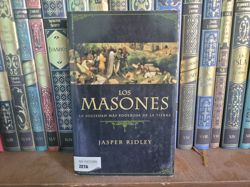 Libro Los Masones. La Sociedad Más Poderosa De La Tierra 