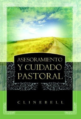 Asesoramiento Y Cuidado Pastoral