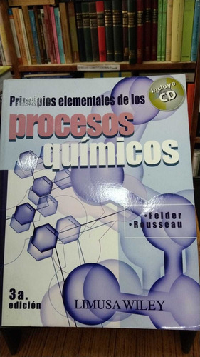 Principios Elementales De Los Procesos Químicos