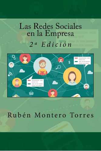 Libro: Las Redes Sociales En La Empresa: 2ª Edición (spanish