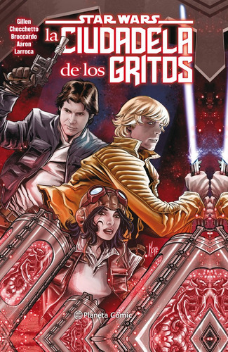 Star Wars La Ciudadela De Los Gritos Tomo, De Gillen, Kieron. Editorial Planeta Cómic, Tapa Dura En Español
