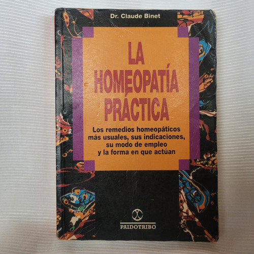 La Homeopatia Practica Remedios Claude Binet Paidotribo
