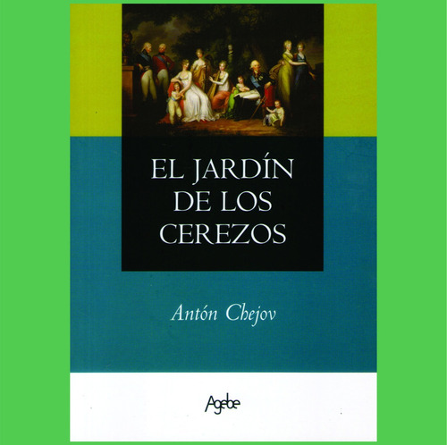 Antón Chejov El Jardín De Los Cerezos Libro Nuevo