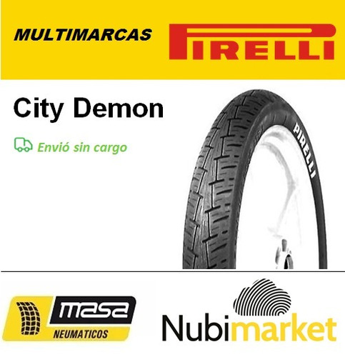 Cubiertas Motos Pirelli 3.00-17 50p City Demon Nubimarket