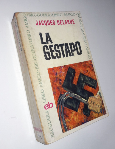 La Gestapo - Jacques De La Rue / Bruguera