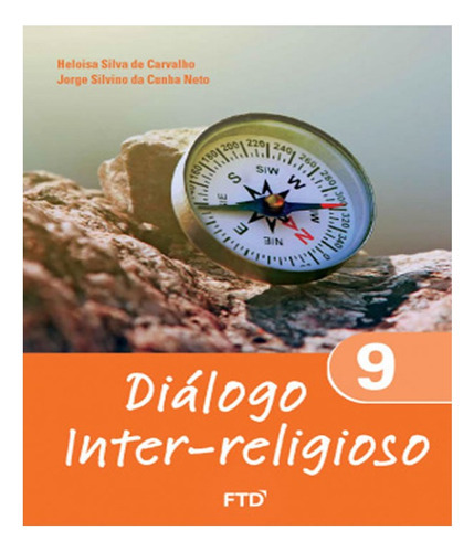 Diálogo Inter Religioso 9º Ano, De A Ftd. Editora Ftd, Capa Mole Em Português