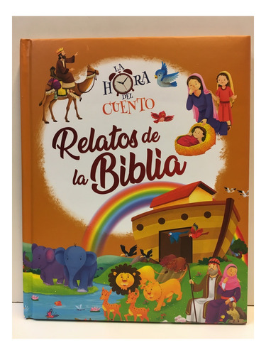 La Hora Del Cuento Relatos De La Biblia - Latinbooks Cyp