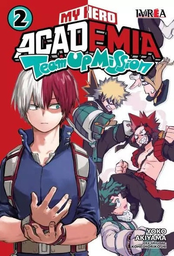 Manga, Boku No Hero Academia - Team Up Mission N° 2 / Ivrea