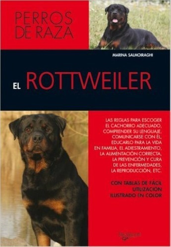 El Rottweiler - Perros De Raza