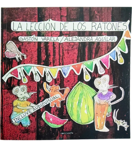 Libro La Lección De Los Ratones (cuento Infantil Ilustrado)