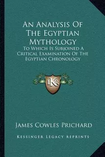 Libro An Analysis Of The Egyptian Mythology : To Which Is...