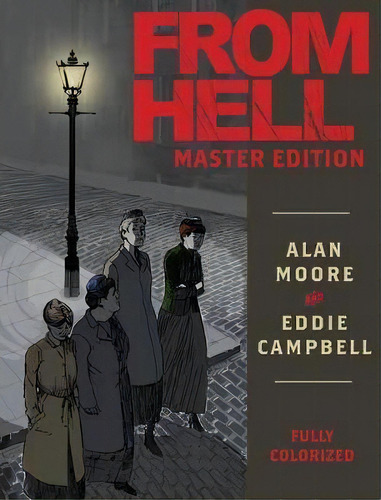 From Hell: Master Edition, De Alan Moore. Editorial Top Shelf Productions, Tapa Dura En Inglés